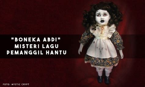 Check spelling or type a new query. Misteri Lagu 'Boneka Abdi' | Special Author