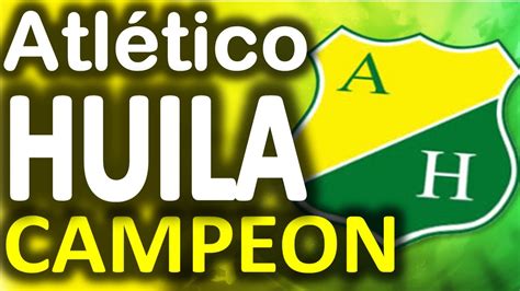 Atlético huila from colombia is not ranked in the football club world ranking of this week (30 nov 2020). ATLÉTICO HUILA CANCIÓN, atlético huila 2016, atlético ...