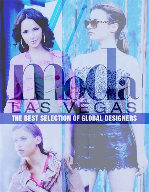 Hours may change under current circumstances Moda Las Vegas Global Designers by Business Journals Inc ...