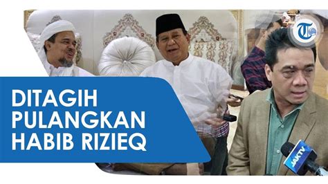 Habib rizieq dan 99 tokoh lainnya isi dialog nasional. PA 212 Ingin Prabowo Pulangkan Habib Rizieq, Gerindra ...