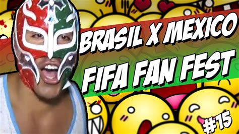 We won the last 2 matches playing very well so i'm really confident for the tonight's match! Natal Zuera - Fifa Fan Fest - (Brasil x México) - YouTube