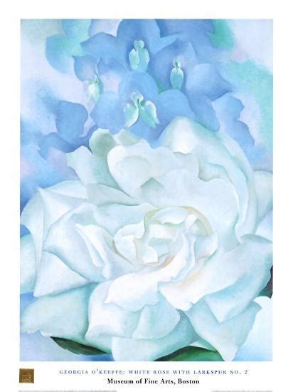 Why did georgia o'keeffe want to be an artist? 'White Rose W/ Lakspur No.2' Prints - Georgia O'Keeffe ...