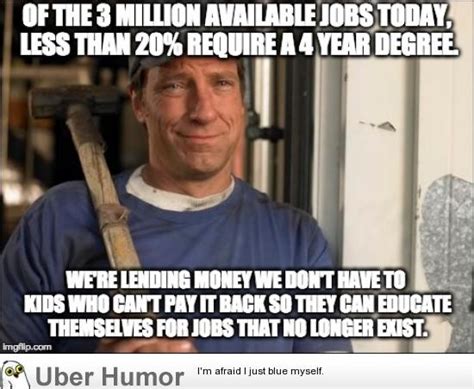 Read & share mike rowe quotes pictures with friends. KING ABDULLAH II QUOTES image quotes at relatably.com