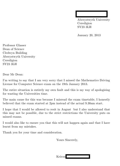 So, students need to write a letter to the dean of the former university requesting for his/ her transfer to the latter university.i am here to write this letter to know this letter should be very formal and should stick to the point thereby creating a very clear picture in the minds of the dean. Writing a letter of apology. | Overclockers UK Forums