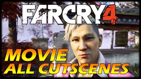 The film begins in a jungle after dusk, as a mercenary squad scouts the nearby area, searching for modified super soldiers. FAR CRY 4 Movie - All Storyline Cutscenes + Ending (PS4 HD ...