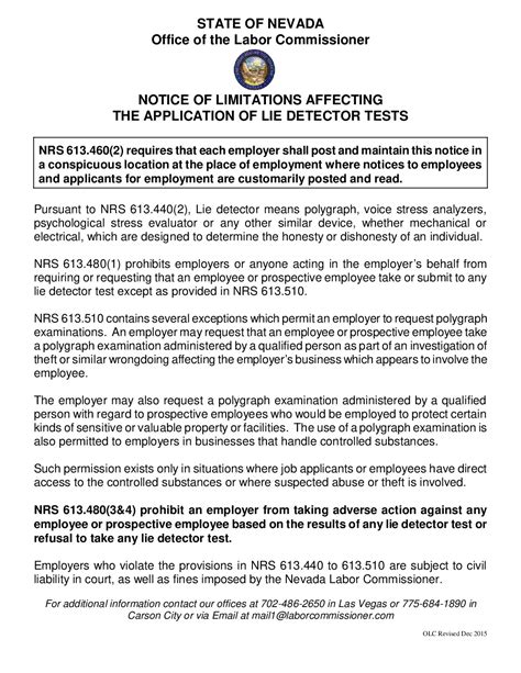 The employee polygraph protection act allows polygraph tests to be used in connection with jobs in security some states have laws prohibiting or restricting employers from using lie detectors in connection with employment, but most have been made. Free Nevada Notice of Limitations affecting the ...