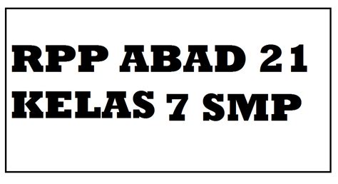 Pada tahun 1999, saat dimulainya reformasi e. RPP Abad 21 SMP Bahasa Indonesia Kelas 7 Terbaru - Pendidikan