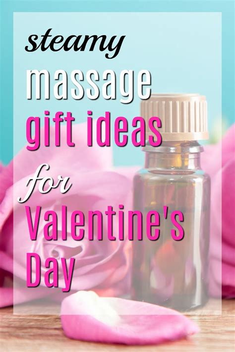 This february 14th, valentine's day, express your true emotion of love and affection. 20 Steamy Massage Gift Ideas for Valentine's Day ...