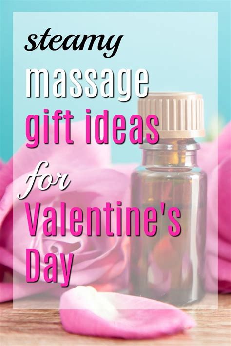 What you give your girlfriend for any given occasion really depends a) on the occasion and b) what your girlfriend likes. 20 Steamy Massage Gift Ideas for Valentine's Day ...