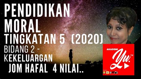 Galaksi 1201 bank soalan bahasa melayu tingkatan 1. Pendidikan Moral Tingkatan 5- 2020 KEKELUARGAAN - YouTube