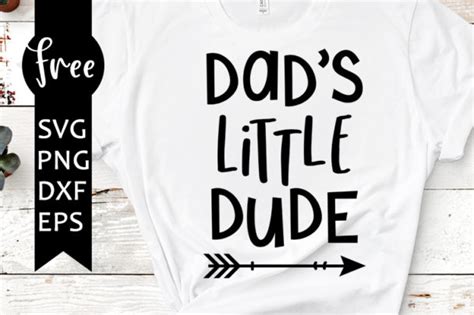 I also have a teenage daughter and those designs are for another day. Dad's little dude svg free, arrow svg, dude svg, instant ...