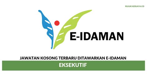 Berikut merupakan maklumat iklan kerja kosong yang ditawarkan oleh majikan terlibat. Jawatan Kosong Terkini E-Idaman ~ Eksekutif • Kerja Kosong ...