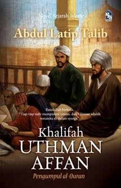 2 image has been found related to omar bin khattab. Novel Uthman Affan - Pengumpul Al-Quran - Kedai Buku Al ...