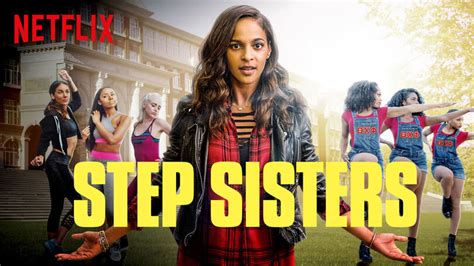 Step sisters tries to straddle a similar line, and it has a lot to say about race, sorority life, and sisterhood, but its characters are this is surprising, given that the production team on step sisters consists of folks who contributed to more daring projects. Step Sisters (2018) - Netflix Nederland - Films en Series ...