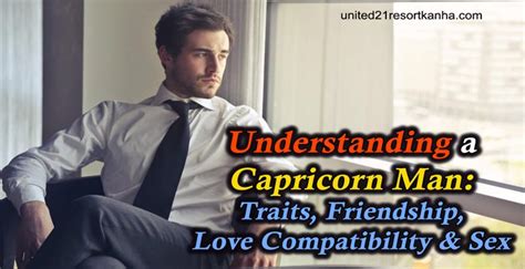 The female crab is a light, feminine energy that matches with the male scorpion's masculine prowess. Capricorn Man: Traits, Friendship, Love Compatibility ...