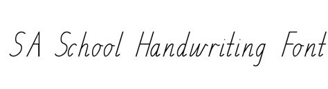 Cursive handwriting fonts are essentially the calligraphy of the digital age: SA School Handwriting Font Font - FFonts.net