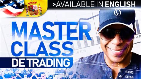 Master Class de Trading en Español - YouTube