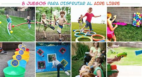 Recomendaciones finales para que esta lista de juegos para niños al aire libre sin materiales no tenga desperdicio. 8 Juegos para disfrutar al aire libre | Juegos para niños ...