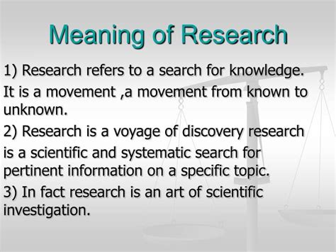 Research methods in science are based on what is known as the scientific method. PPT - Meaning of Research PowerPoint Presentation, free ...