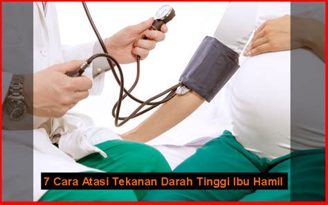 Terutama jika tekanan darah tinggi sudah berisiko memengaruhi kesehatan janin. 7 Cara Atasi Tekanan Darah Tinggi Pada Ibu Hamil ...