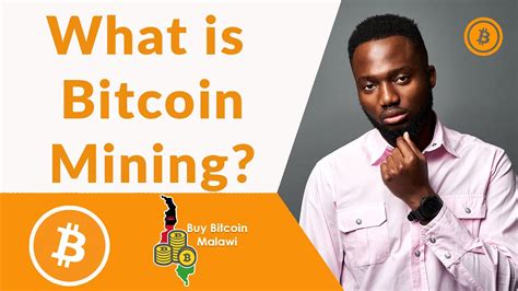 Prepare for the next bull run! What is Bitcoin Mining - Buy Bitcoin Malawi - YouTube