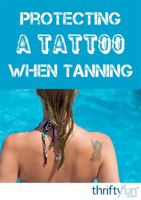 This can be either a spray tan or by using a sunless tanner. Protecting a Tattoo When Tanning | Tanning, Tattoos, Sunscreen