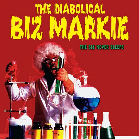 Praga khan kid creole biz markie meat katie cd atari playboys 2001 fatboy slim. audio review : The Biz Never Sleeps ( album ) ... Biz Markie