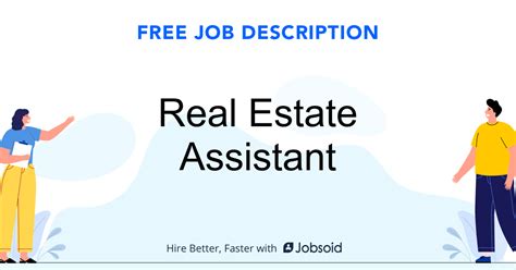 Houses (8 days ago) a real estate assistant works as an administrative assistant in a real estate office and aids one or more real estate agents. Real Estate Assistant Job Description - Jobsoid