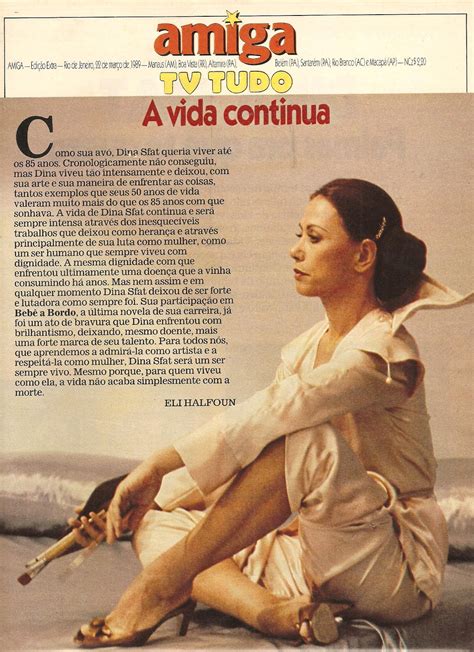She appeared in 46 films and television shows between. revista amiga & novelas: AMIGA EDIÇÃO EXTRA - DINA SFAT ...