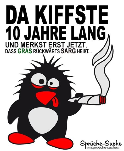 Bilder mit sprüchen zum hochzeitstag für whatsapp und facebook und sprüche und kurze texte mit gratulationen für ein ehepaar. Kiffen lustig Gras Spruch - Sprüche-Suche