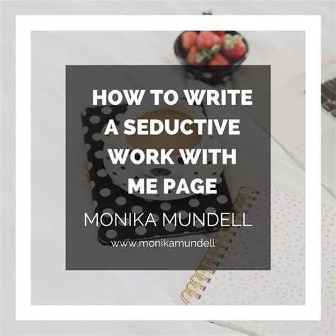 This website contains information, links, images and videos of sexually explicit material (collectively, the sexually explicit material). How to Write a Seductive Work With Me Page