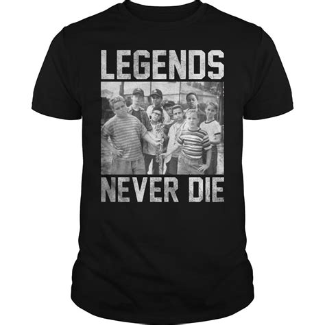 Submit a quote from 'the sandlot'. The Sandlot legends never die shirt | Shirts, The sandlot, Mens tops