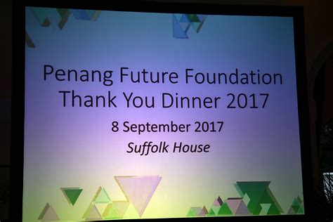 Application window for pff scholarship 2017 will open from 22 may 2017 to 18 june 2017. PFF Thank You Dinner 2017 - Penang Future Foundation