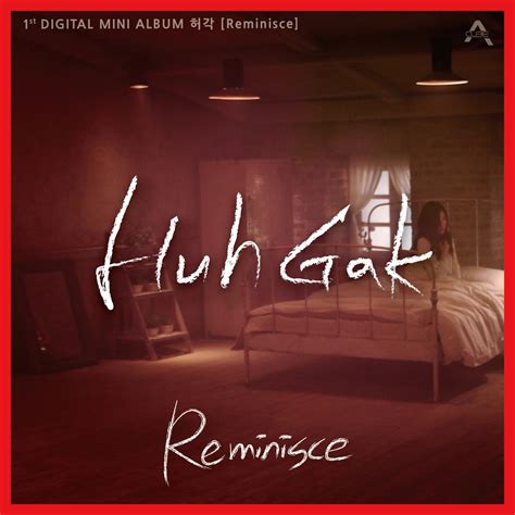 Huh gak memory of your scent(inst.) DL MP3 Huh Gak - Only You - Single (ITUNES PLUS AAC M4A) - HULKPOP.COM