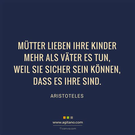 „ohne ein phantasiebild ist denken unmöglich. aristoteles. Aristoteles: Mütter lieben ihre Kinder mehr ... - AGITANO