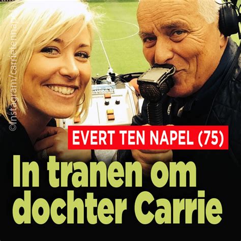 Na het voltooien van zijn. Evert ten Napel (75) in tranen om dochter Carrie (40 ...
