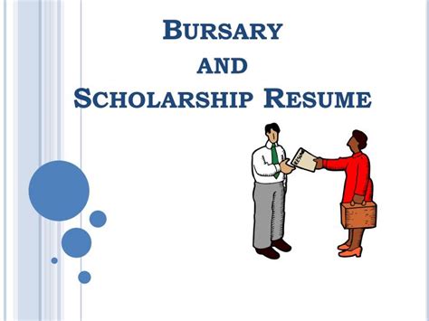 When applying for a scholarship, your cv (curriculum vitae or resume) often works as the first how to organize academic cv for scholarship? PPT - Bursary and Scholarship Resume PowerPoint Presentation, free download - ID:5768562