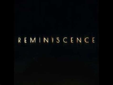 With rebecca ferguson, hugh jackman, thandiwe newton, natalie martinez. REMINISCENCE ( Teaser Trailer) Hugh Jackman - YouTube