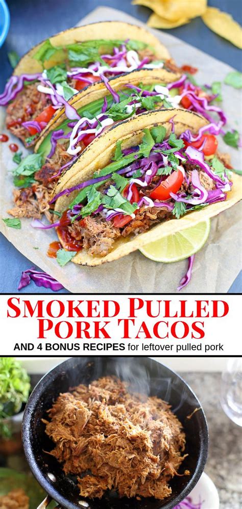 Easy wrap ideas using leftover pork : Smoked Pulled Pork Tacos | Recipe | Pulled pork recipes ...