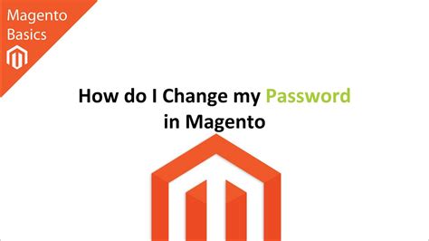 Now i want to change only the network password again. How do I Change my Password in Magento? - YouTube