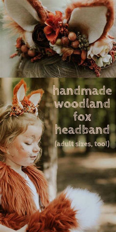 3 diy fox costumes for kids. Adorable handmade fox headband with faux fur ears and surrounded by woodland berries, pinecones ...