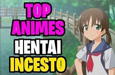 incesto hentai mejores animes