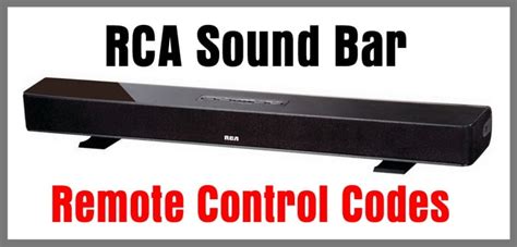 We have a thirty day no questions asked return policy on all orders in case you are ever dissatisfied with. RCA Soundbar Remote Control Codes | Codes For Universal ...