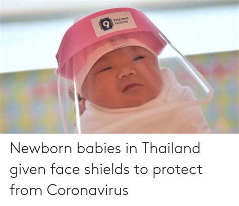 Save and share your meme collection! Newborn Babies in Thailand Given Face Shields to Protect ...