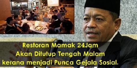 Kerana gejala sosial ini bukan sahaja berpunca dari ibupapa atau keluarga namun boleh. RESTORAN 24 JAM AKAN BERAKHIR...!!! DITUDUH MENJADI PUNCA ...