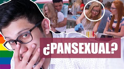 Es importante recalcar que una persona pansexual no se fija en el género para sentir atracción romántica por otras personas. Una protagonista PANSEXUAL 😳 | ¿Qué es? | El Borbas # ...