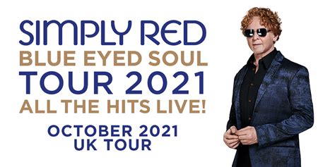 Simply Red Tour 2021, Official Concert Tickets from MyTicket.co.uk