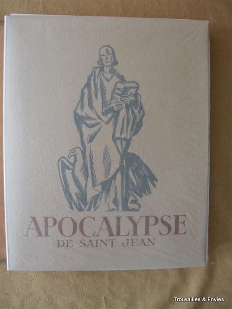 Apocalypse de Saint Jean, illustrations gravées d'André Collot,...