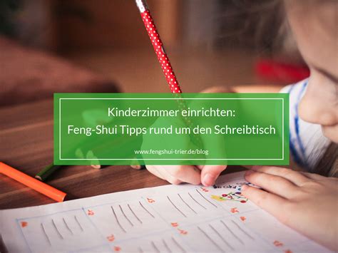 Ein wertiger schreibtisch zum wohlfühlen. Kinderzimmer einrichten: Feng-Shui Tipps rund um den ...