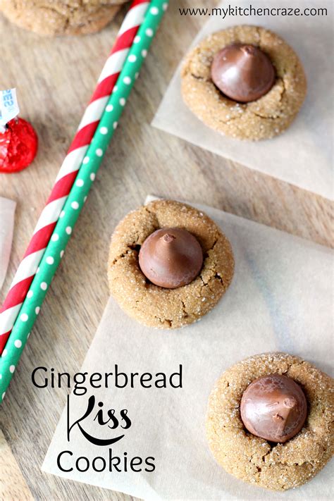 Posted in sweets by kathy maister. Gingerbread Kiss Cookies - My Kitchen Craze